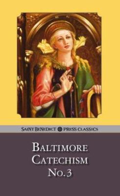 Baltimore Catechism No. 3 1905574339 Book Cover