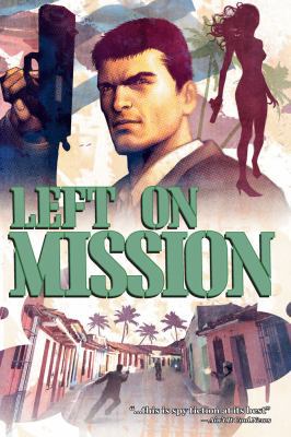 Left on Mission 1934506354 Book Cover