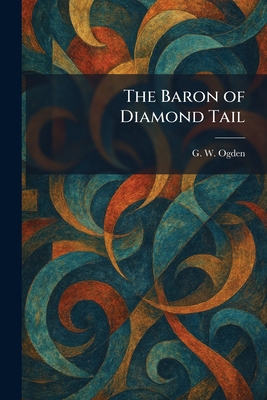 The Baron of Diamond Tail 1025413121 Book Cover
