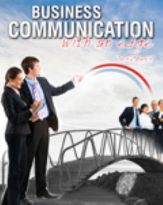 Business Communication with an Edge 1465207570 Book Cover
