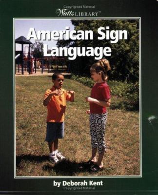 American Sign Language 0531166627 Book Cover