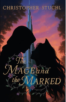 The Mage and the Marked B0FXCZ6GF5 Book Cover