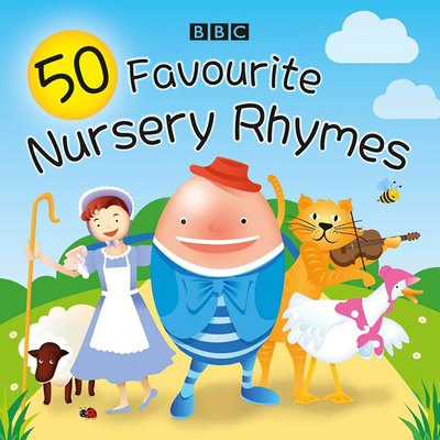 50 Favourite Nursery Rhymes 1787532070 Book Cover