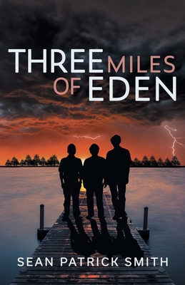 Three Miles of Eden 1735008907 Book Cover