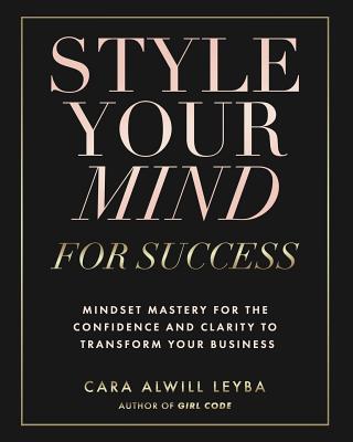 Style Your Mind For Success 0692085599 Book Cover