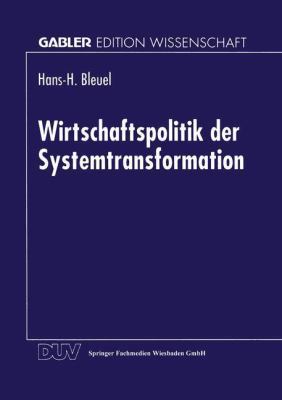 Wirtschaftspolitik Der Systemtransformation [German] 3824463938 Book Cover