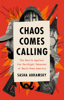 Chaos Comes Calling: The Battle Against the Far... 1645030431 Book Cover