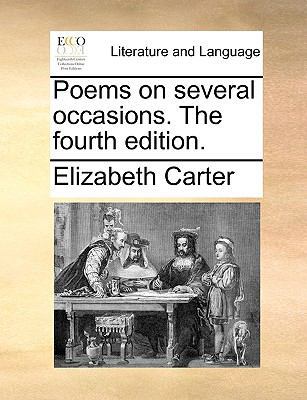 Poems on Several Occasions. the Fourth Edition. 1140917307 Book Cover