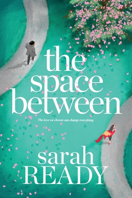 The Space Between 1954007531 Book Cover