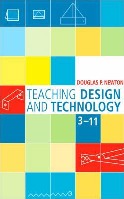 Teaching Design and Technology 3 - 11 1412901618 Book Cover