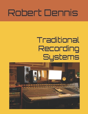 Traditional Recording Systems B0BLYGH46Y Book Cover