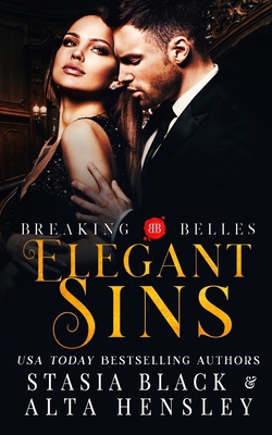 Elegant Sins: A Dark Secret Society Romance 1953504000 Book Cover