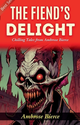 The Fiend's Delight B0GDTTLZ9F Book Cover