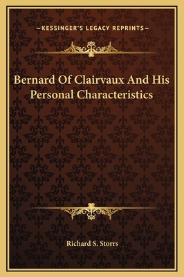 Bernard Of Clairvaux And His Personal Character... 1169228216 Book Cover