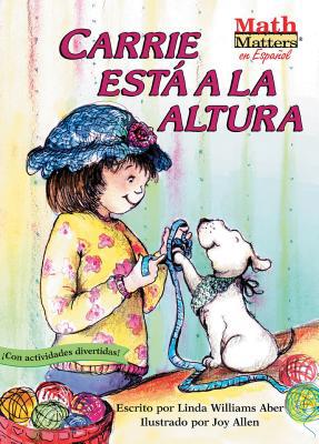 Carrie Está a la Altura (Carrie Measures Up): M... [Spanish] 1575651610 Book Cover