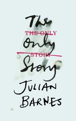 The only Story (181 GRAND) 1787330699 Book Cover