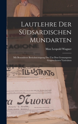 Lautlehre Der Südsardischen Mundarten: Mit Beso... [German] 1018374094 Book Cover