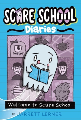 Welcome to Scare School 1665922087 Book Cover