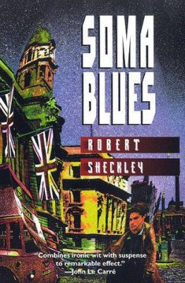 Soma Blues 0312865791 Book Cover