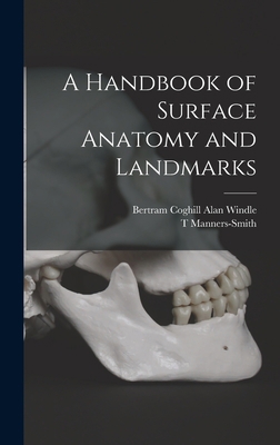 A Handbook of Surface Anatomy and Landmarks 1017379262 Book Cover