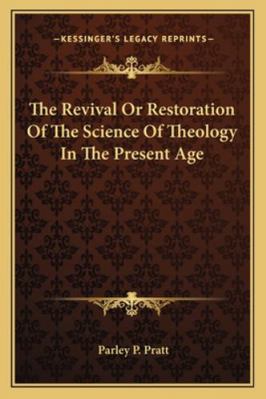 The Revival Or Restoration Of The Science Of Th... 1162855649 Book Cover