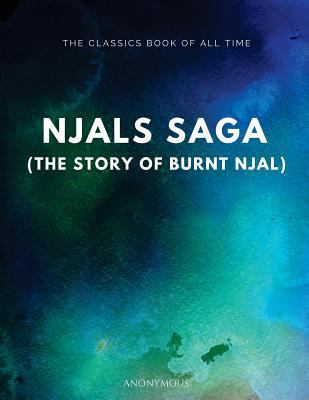 Njal's Saga (The Story of Burnt Njal) 1547063939 Book Cover