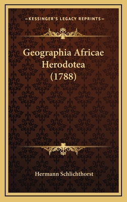 Geographia Africae Herodotea (1788) [Latin] 1166084558 Book Cover
