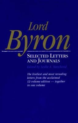 Lord Byron: Selected Letters and Journals 0674539125 Book Cover
