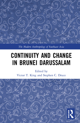 Continuity and Change in Brunei Darussalam 0367076403 Book Cover