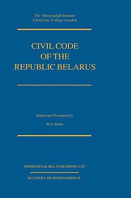 Civil Code Of The Republic Belarus 9041188568 Book Cover