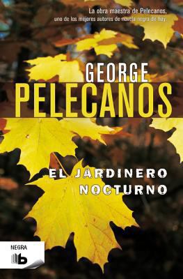 El Jardinero Nocturno [Spanish] 8498728126 Book Cover