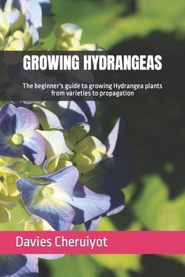 Growing Hydrangeas: The beginner's guide to gro...            Book Cover