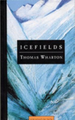 Icefields (Nunatak Fiction) 0920897878 Book Cover