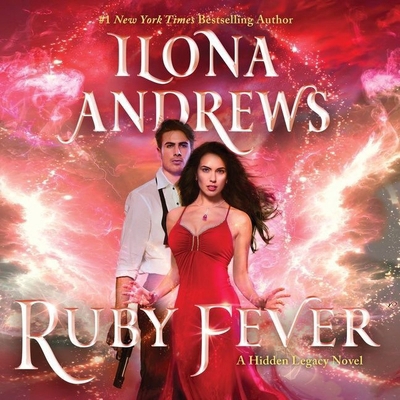 Ruby Fever: A Hidden Legacy Novel 1665064471 Book Cover