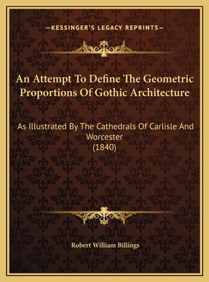 An Attempt To Define The Geometric Proportions ... 1169473784 Book Cover