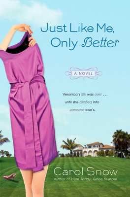 Just Like Me, Only Better B003TO6DFU Book Cover