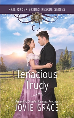 Tenacious Trudy 1639070249 Book Cover