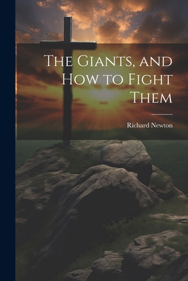 The Giants, and How to Fight Them 1021325759 Book Cover