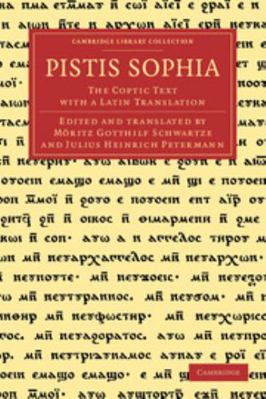 Pistis Sophia: The Coptic Text with a Latin Tra... 1108050913 Book Cover