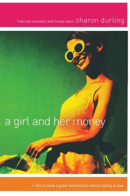 A Girl and Her Money 0849943760 Book Cover