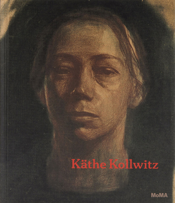 Käthe Kollwitz: A Retrospective 1633451615 Book Cover