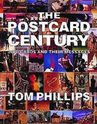 The Postcard Century: Cards and Their Messages ... 0500975949 Book Cover