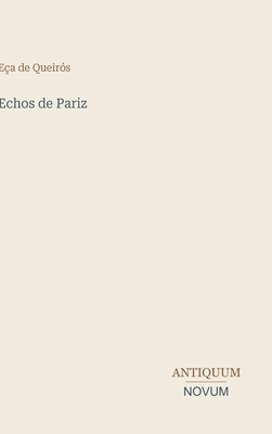 Echos de Pariz [Portuguese] 3387442459 Book Cover