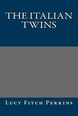 The Italian Twins 1492183725 Book Cover