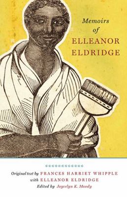 Memoirs of Elleanor Eldridge 1935978241 Book Cover