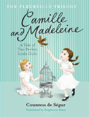 Camille and Madeleine 0731814614 Book Cover