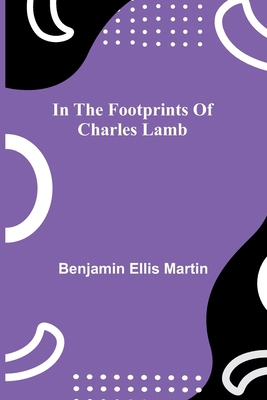 In The Footprints Of Charles Lamb 9371775556 Book Cover