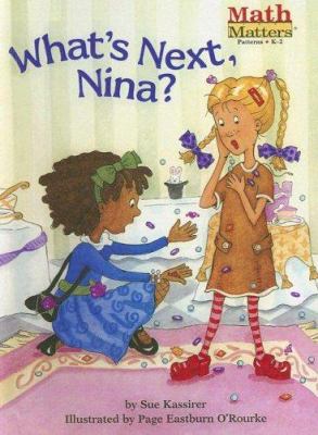 What's Next, Nina? 0606241655 Book Cover