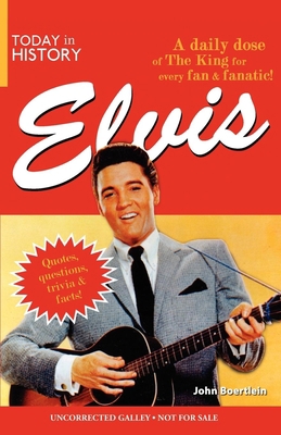 Today in History: Elvis 1578602645 Book Cover