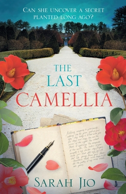The Last Camellia 1409190811 Book Cover